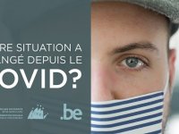 Votre situation a changé depuis le COVID?